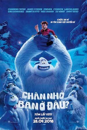 Smallfoot: Chân Nhỏ, Bạn Ở Đâu?