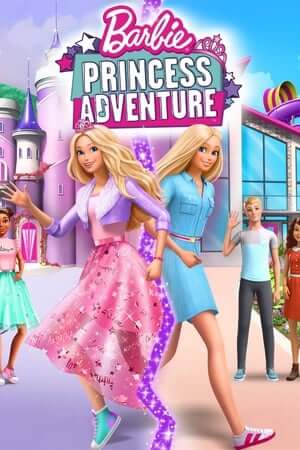 Barbie: Cuộc Phưu Lưu Của Công Chúa