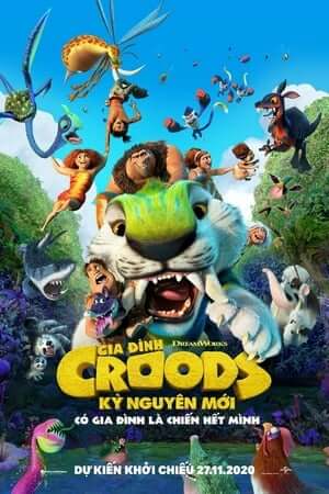 Gia Đình Croods 2: Kỷ Nguyên Mới