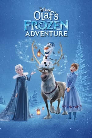 Frozen: Chuyến Phiêu Lưu Của Olaf