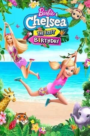 Barbie & Chelsea: Ngày Sinh Nhật Biến Mất