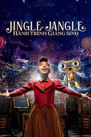 Jingle Jangle: Hành Trình Giáng Sinh