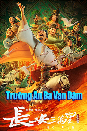 Trường An Ba Vạn Dặm