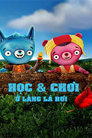 Học Và Chơi Ở Làng Lá Rơi