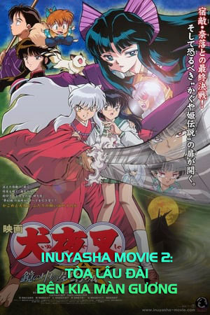 InuYasha Movie 2: Tòa Lâu Đài Bên Kia Màn Gương