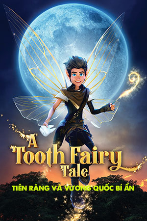 Tiên Răng và Vương Quốc Bí Ẩn