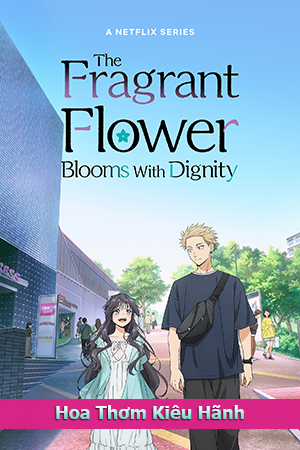 Hoa Thơm Kiêu Hãnh