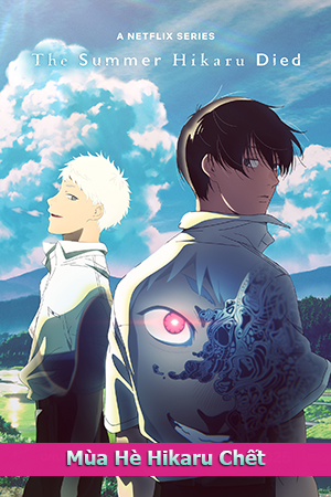 Mùa Hè Hikaru Chết